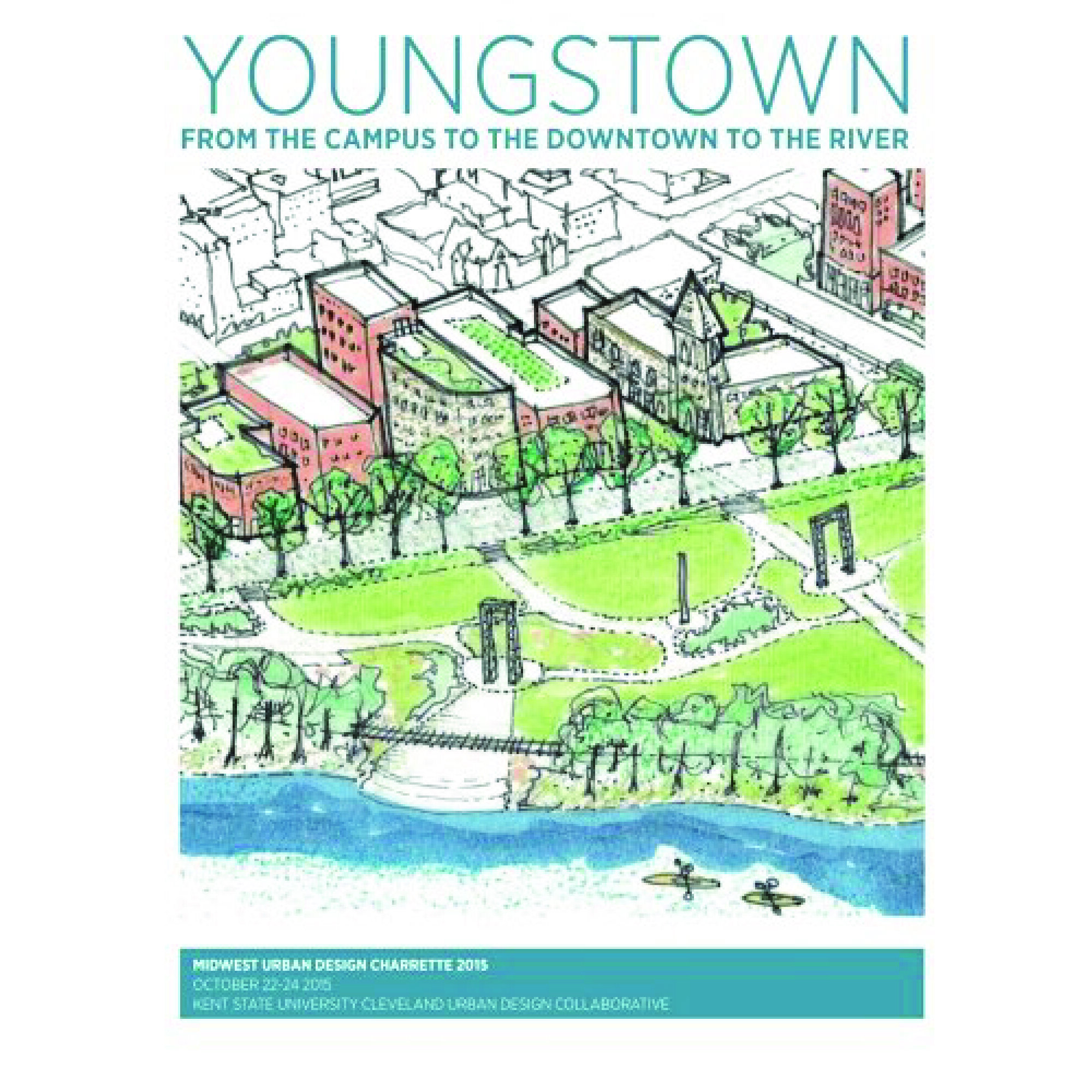Youngstown: From Campus to Downtown to the River