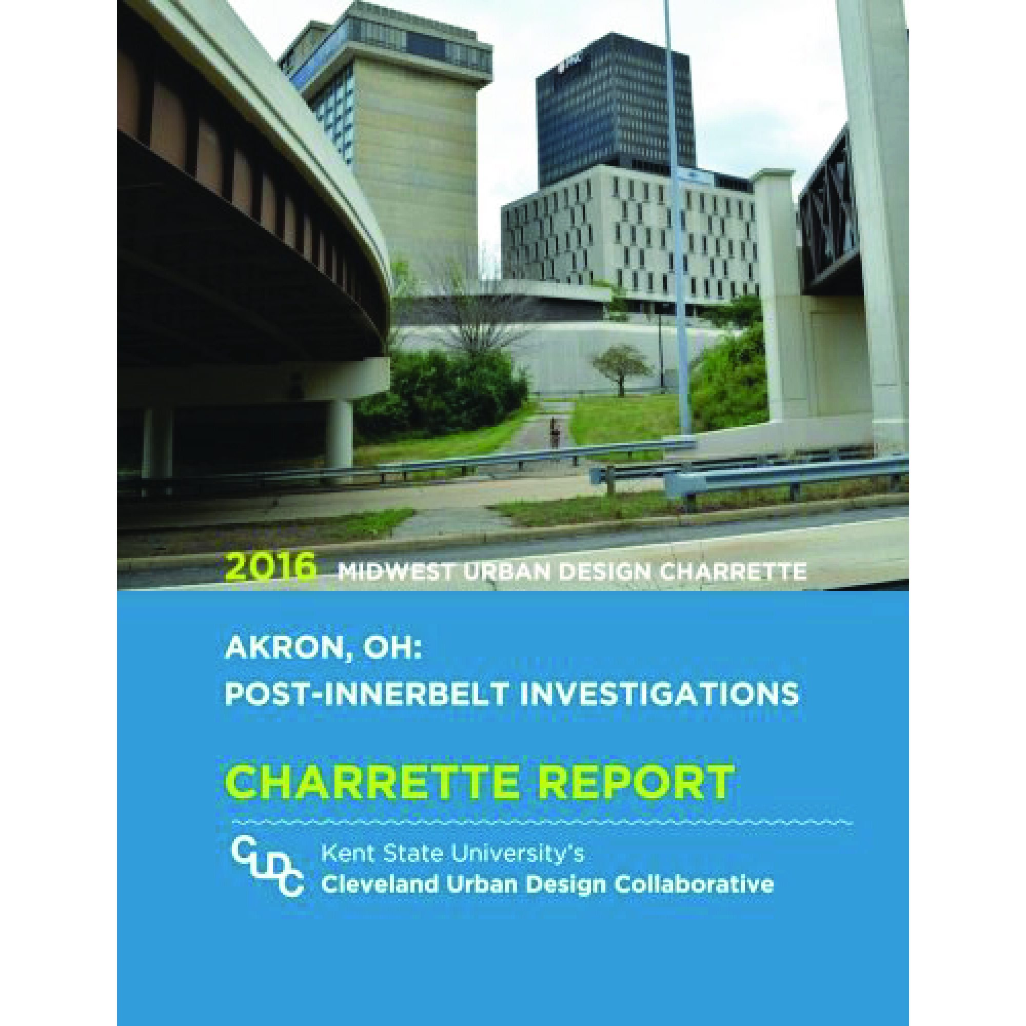 Akron: Post-Innerbelt Investigations