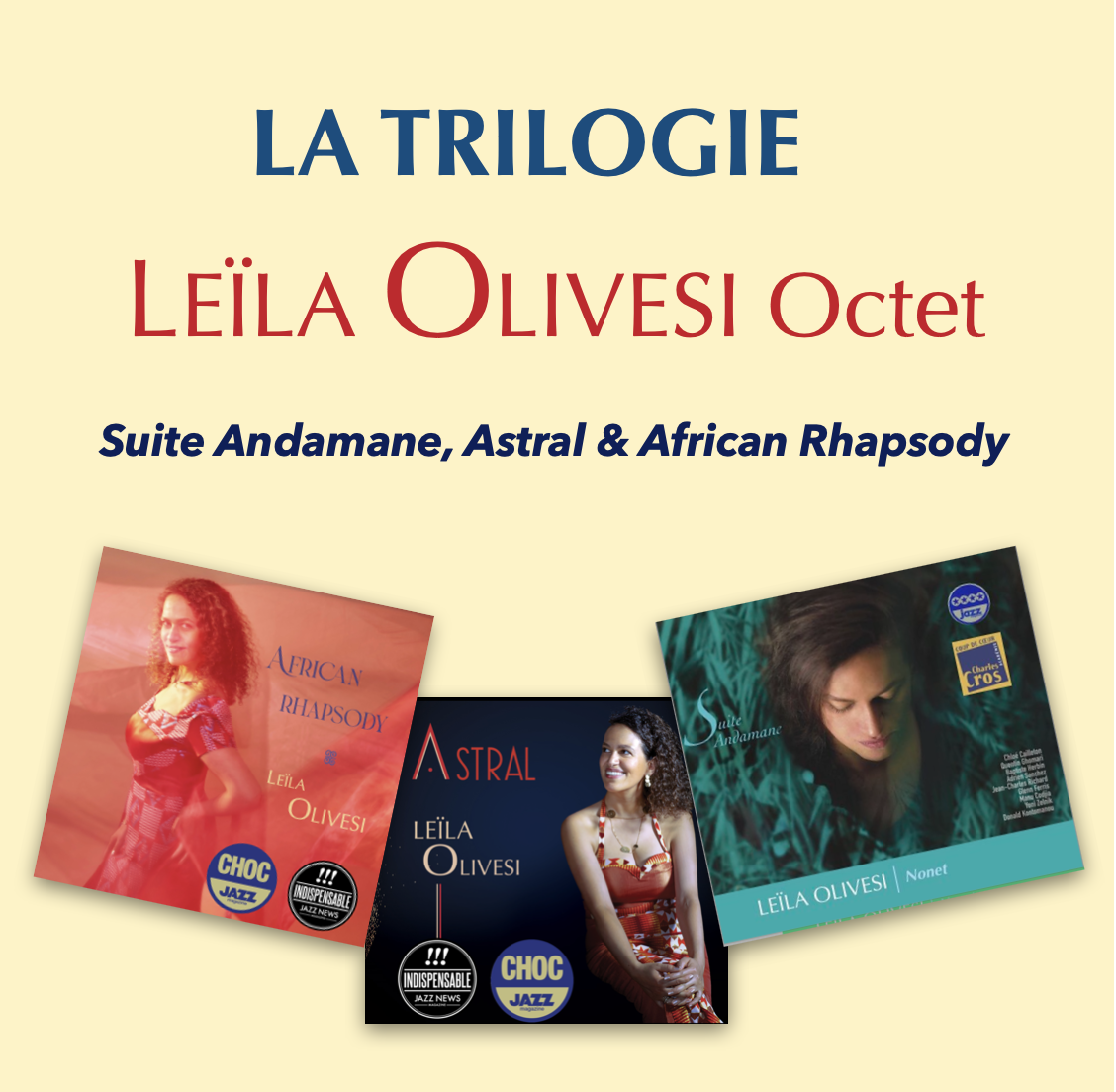 Trilogie de Leïla Olivesi Octet