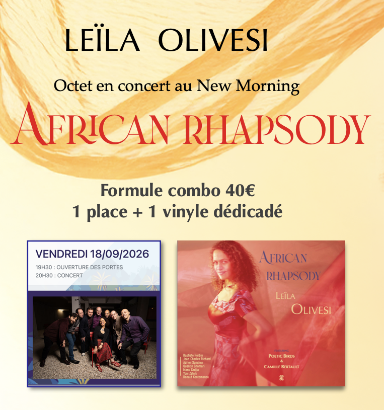 Combo New Morning + Vinyle African Rhapsody