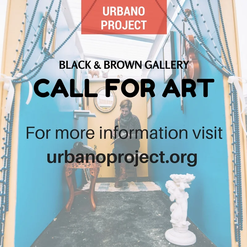 Black and Brown Gallery 2016| Call for Art