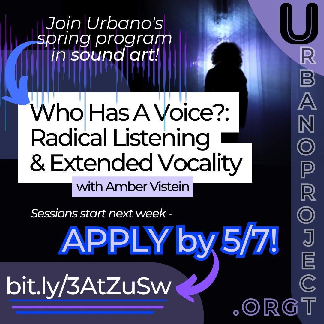 👂 Interested in sound art? 🎧 Apply for Urbano's spring program! Applications close this Sunday, so submit yours today - link to apply in bio!