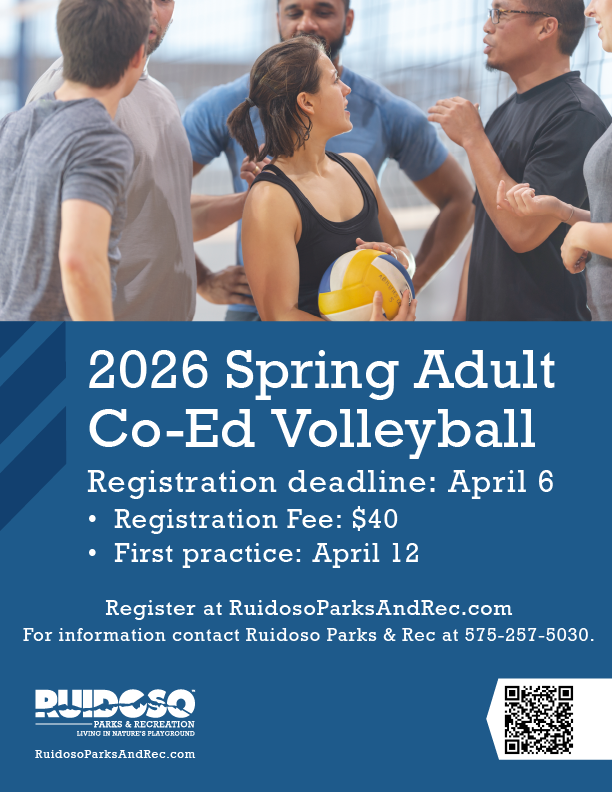 Branded promotional flyer for 2026 Adult Volleyball registration deadline (April 6), $40 fee per participant, and first practice date (April 12). Links to registration form at https://secure.rec1.com/NM/villiage-of-ruidoso-nm/catalog