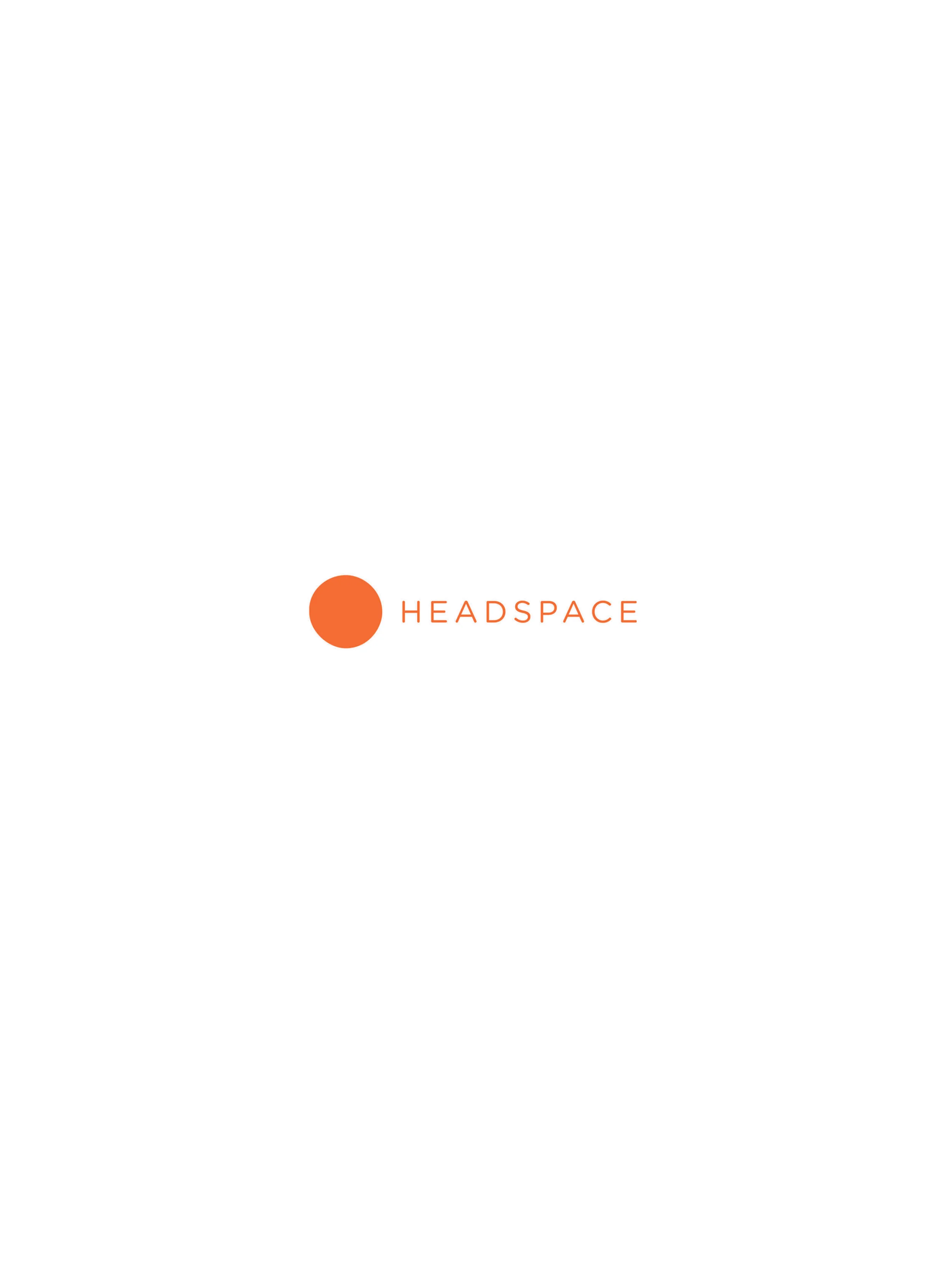  In 2012, Headspace became the first meditation app available on the market. With millions of users in over 190 countries, there is no doubt people are beginning to see the benefits of meditation. So we decided to target a younger audience, during th