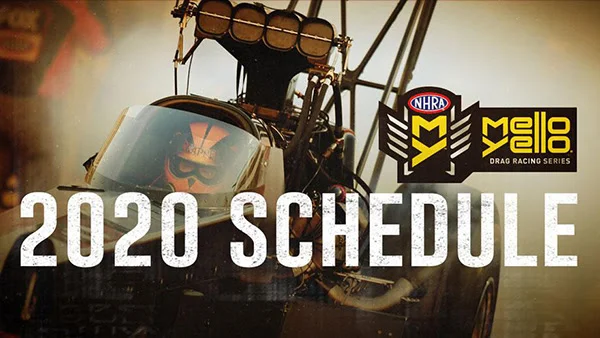 NHRA Releases their 2020 Schedule
