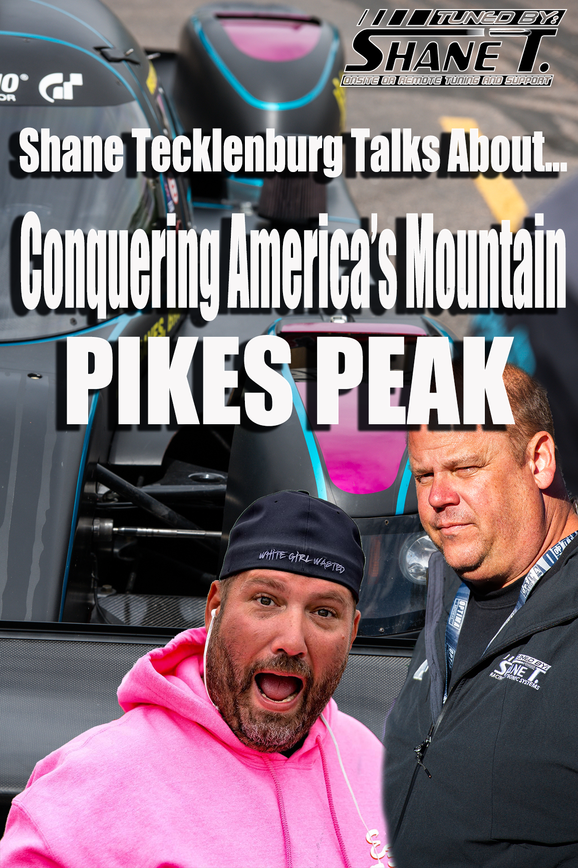 Shane T. talks about tuning a car to run America's Mountain