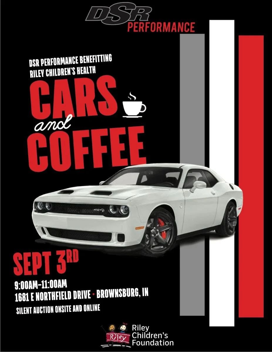 DSR Performance Presents Inaugural ‘Cars and Coffee’ Event to Benefit Riley Kids During NHRA U.S. Nationals Race Weekend