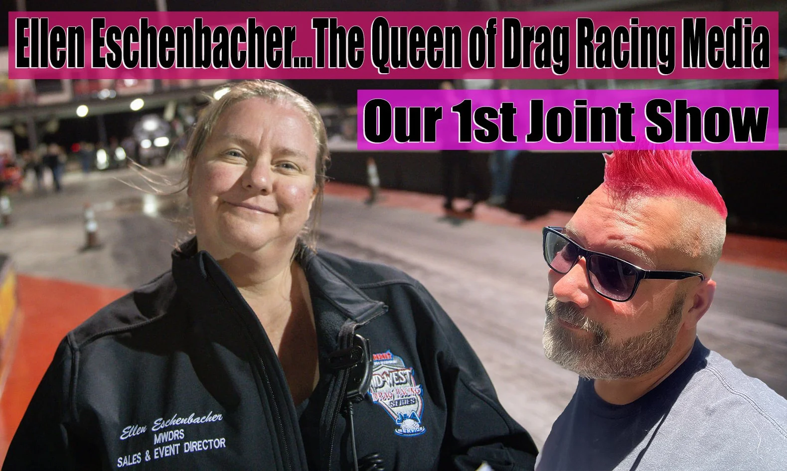Drag Racing's Queen of Media Ellen Eschenbacher Finally Joins the Show
