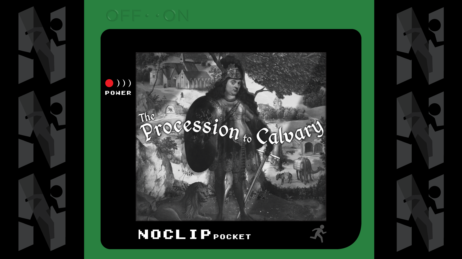 NOCLIP Pocket E52 - Free the Jesus Trapped Inside - The Procession to Calvary
