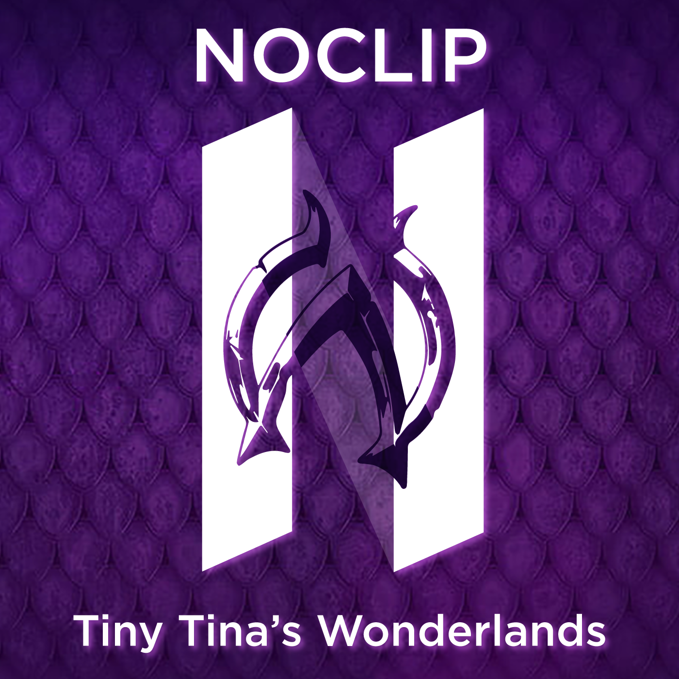 Episode 133 - Bobblehead Sneak King - Tiny Tina's Wonderlands episode artwork