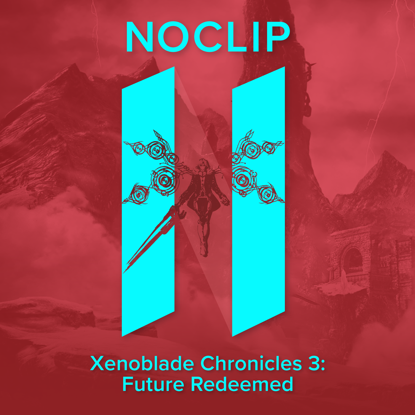 Episode 171 - Every Time They Do, It Makes Me Laugh - Xenoblade Chronicles 3: Future Redeemed episode artwork