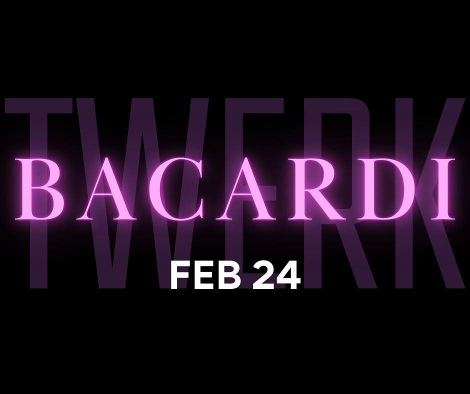 BACARDI TWERK