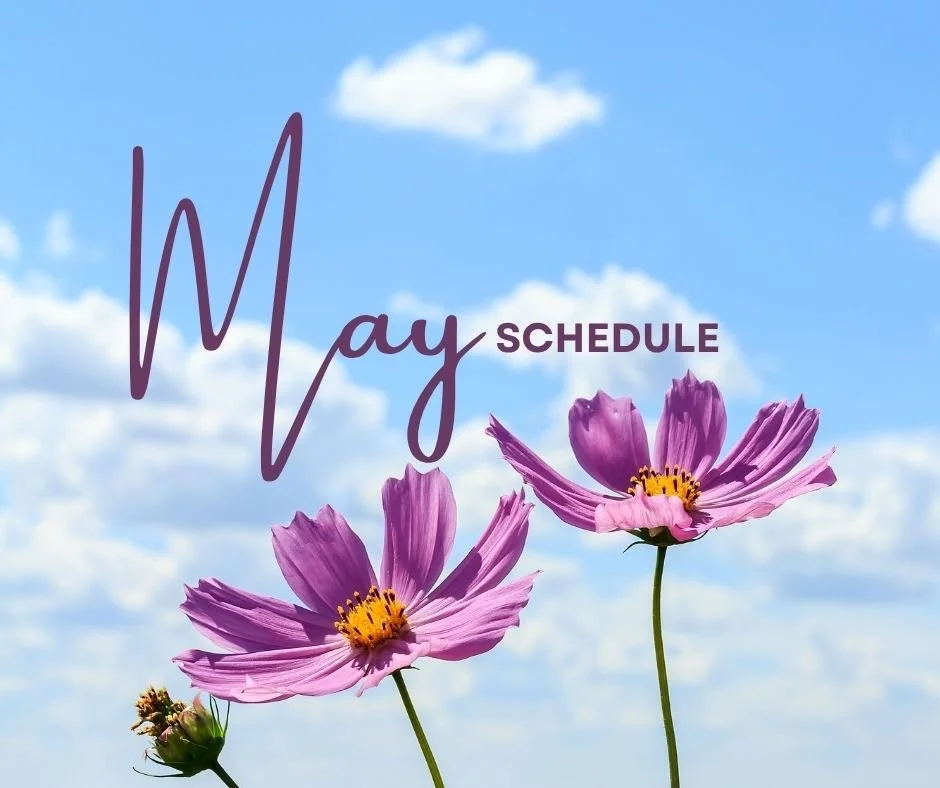 MAY SCHEDULE