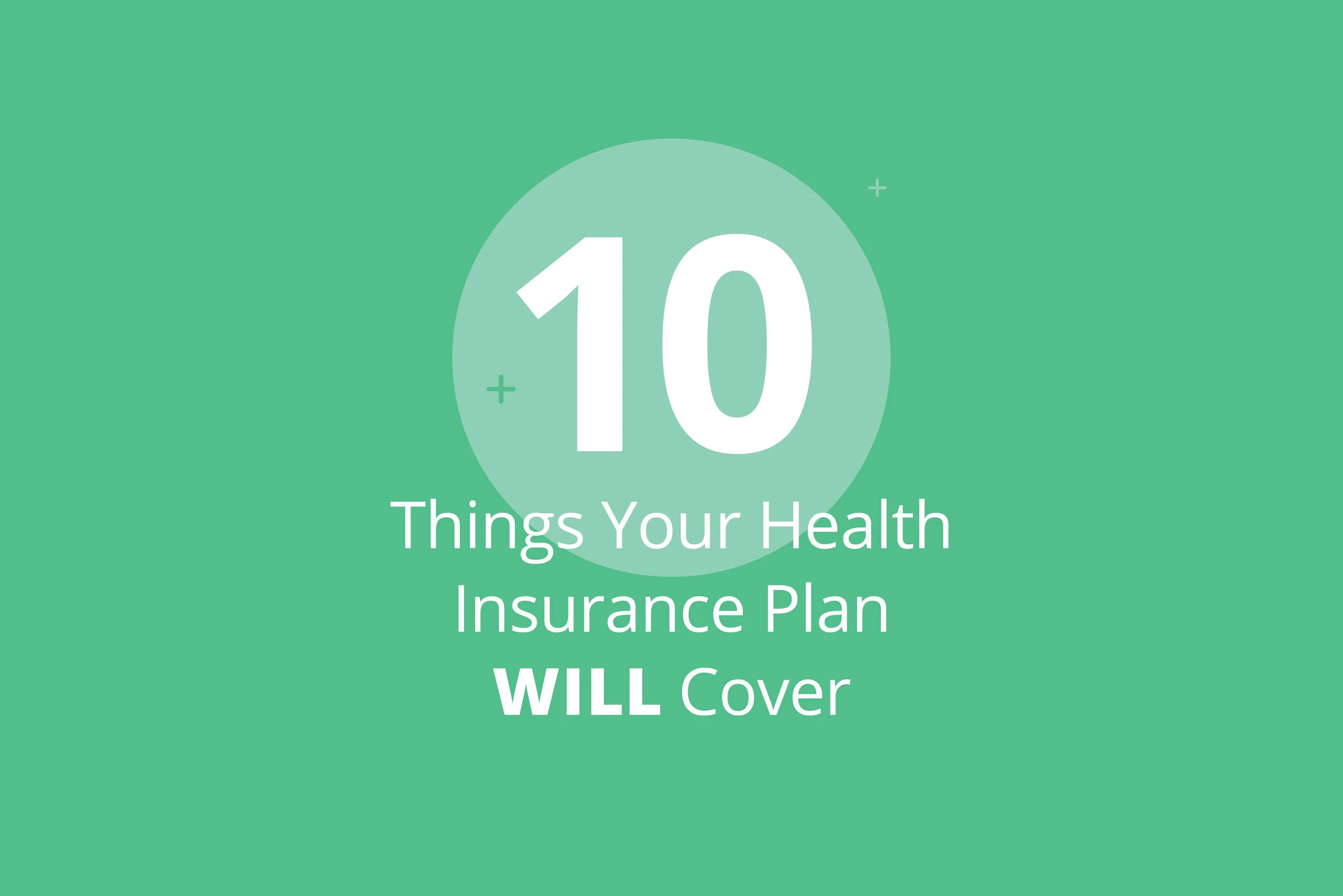 Minimum Essential Coverage 10 Things Your Plan Will Cover — Stride Blog