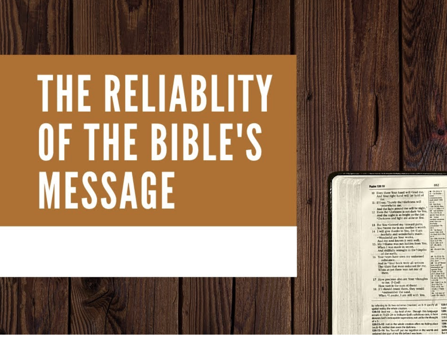 #818 - Is the Bible Reliable? Evidence from Its Message
