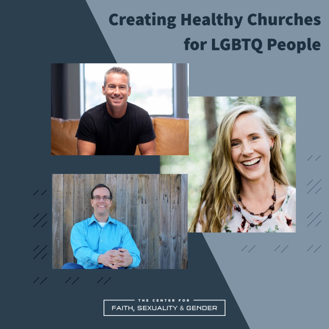 Webinar: Creating Healthy Churches for LGBTQ People