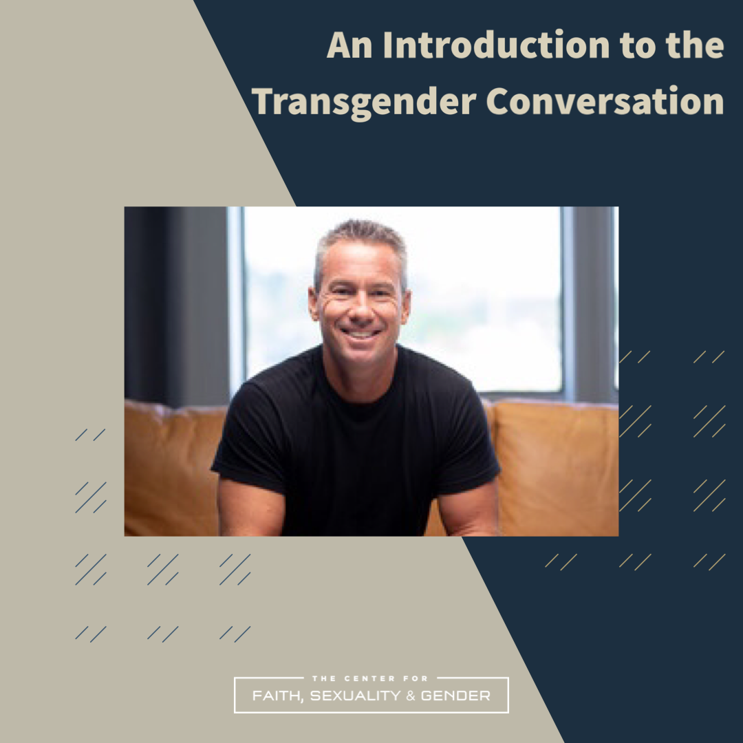 Webinar: An Introduction to the Transgender Conversation
