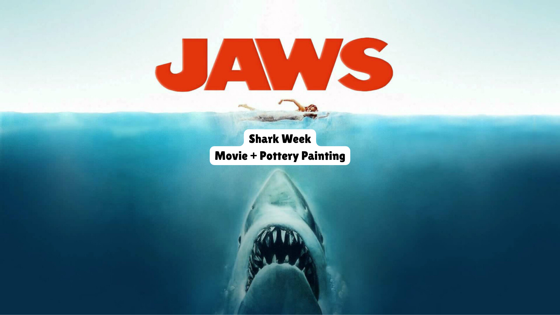 Jaws Movie Night - 7/31