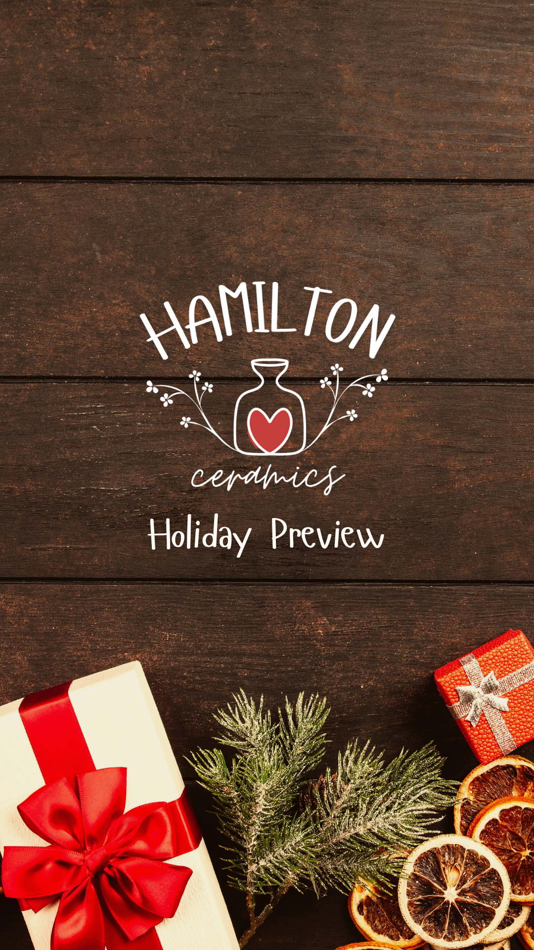 Hamilton Ceramics Holiday Preview - October 1