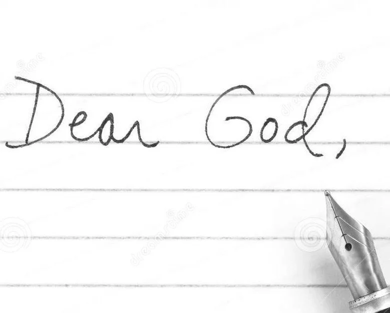 Dear God, ...