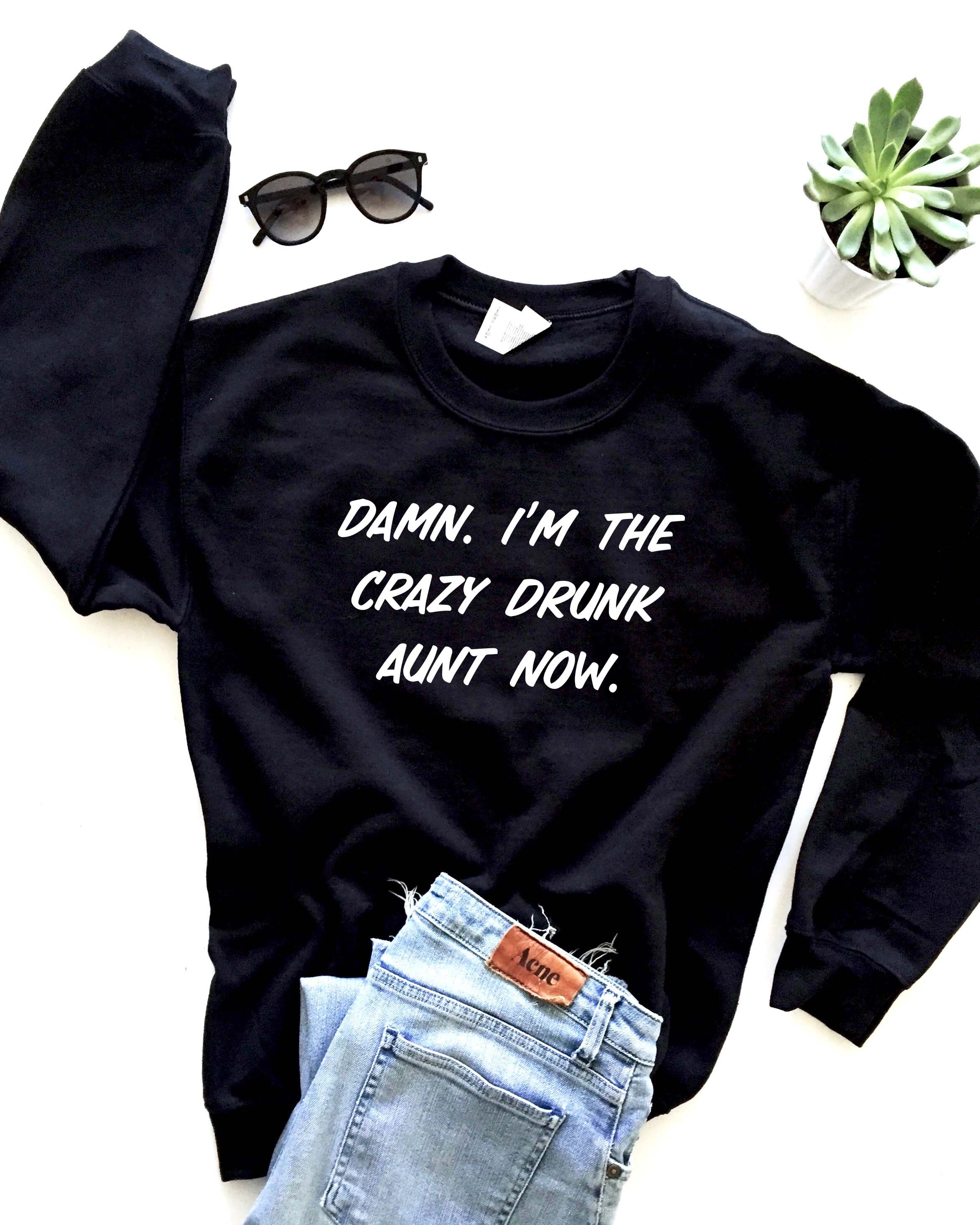 drunk aunt t shirt