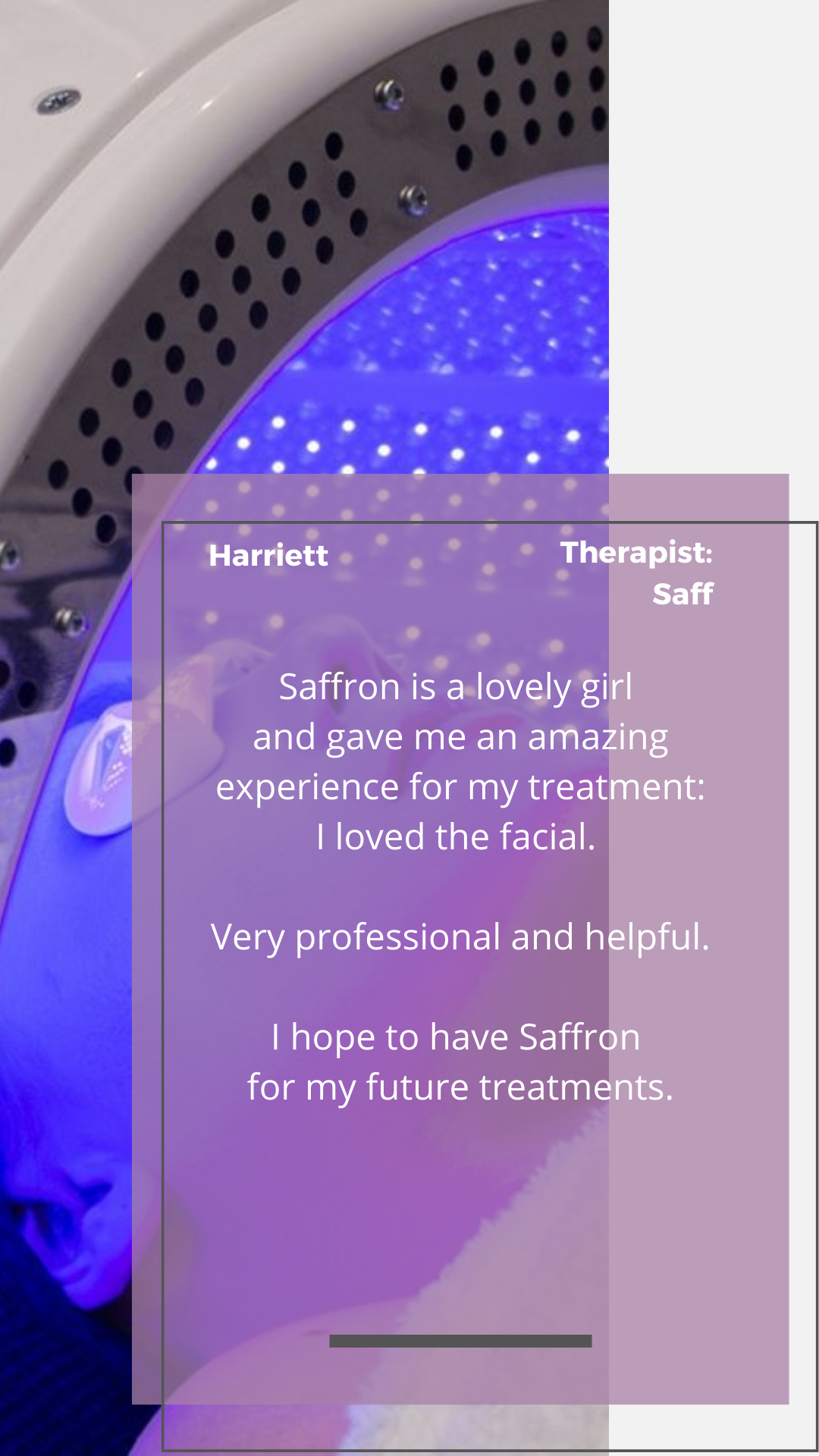 Had a HydraFacial with Erica today and she was so lovely. Talked me through every stage of the facial, answered any questions I had and made me feel extremely comfortable. Great experience and a great place! (24).png