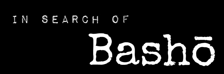 In Search of Basho
