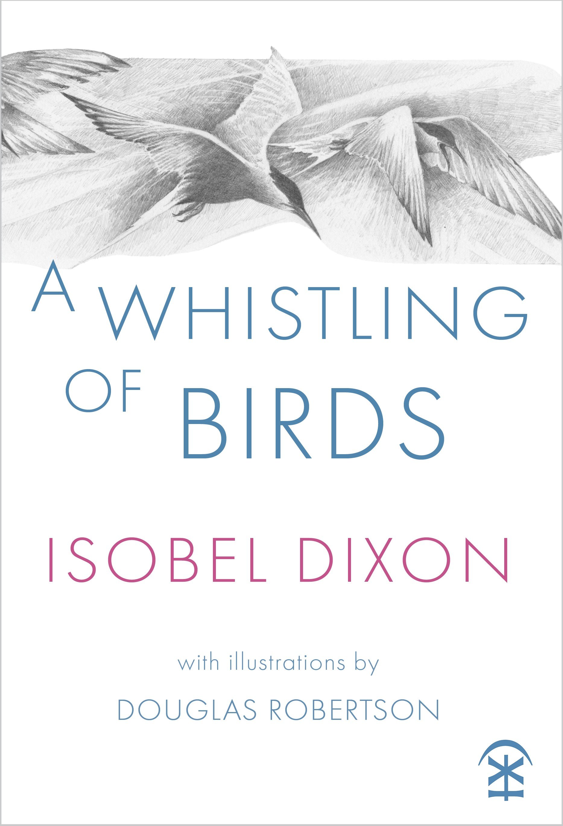A Whistling of Birds by Isobel Dixon Final Cover with Outline.jpg