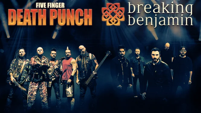 Five Finger Death Punch &amp; Breaking Benjamin