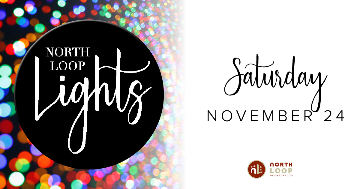 North Loop Lights