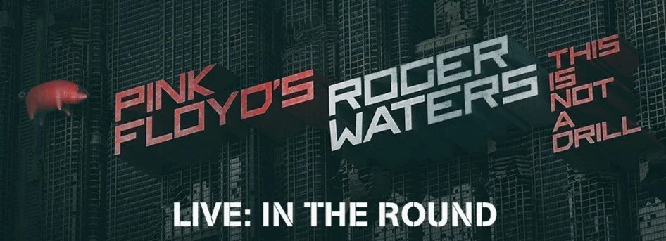 Roger Waters  This Is Not a Drill 2022