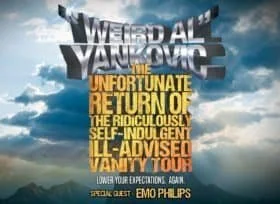 “Weird Al” Yankovic: The Unfortunate Return of the Ridiculously Self-Indulgent, Ill-Advised Vanity Tour