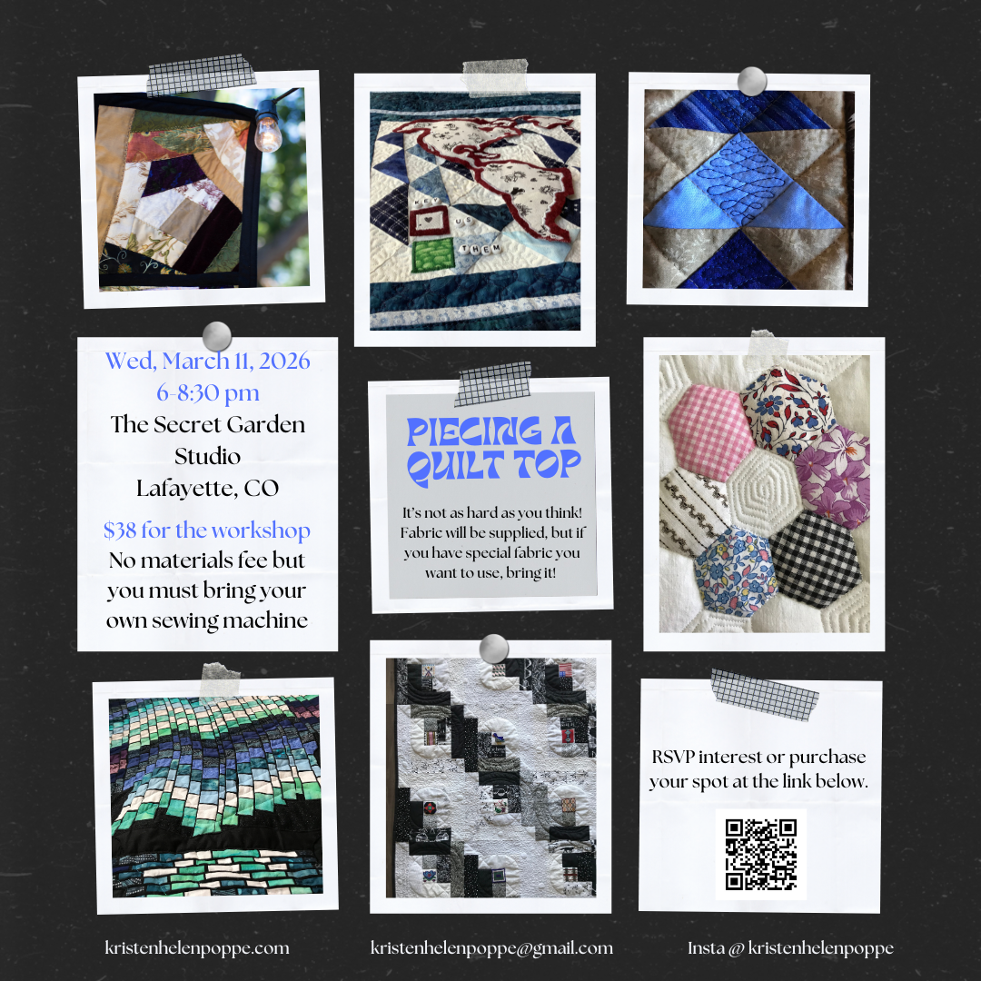 March -- Piecing a Quilt Top