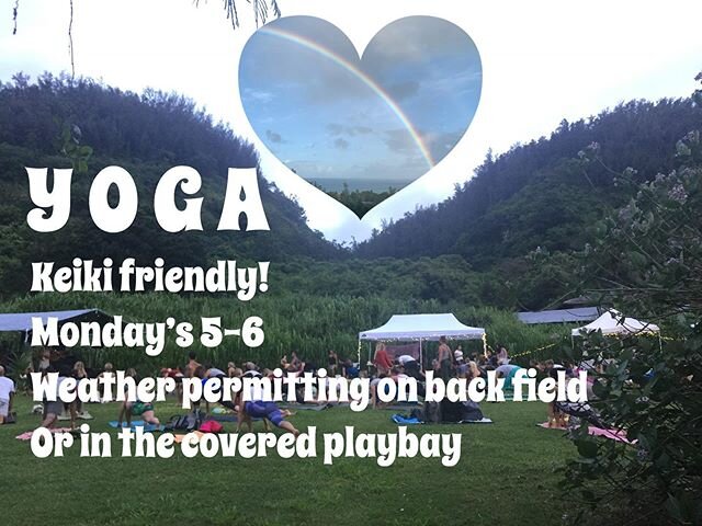 Keiki friendly led by Julia Fincher... Come move your bodies with a creative Vinyasa flow designed for ALL LEVELS to connect body, mind and spirit. During this practice we delve into mantra, pranayama, asana flowing into a meditative state, finishing