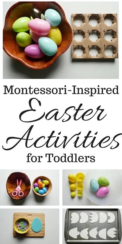 Montessori-Inspired Easter Activities for Toddlers