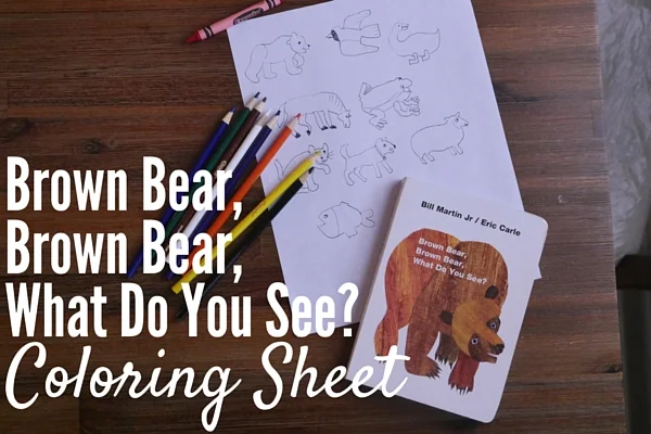 Brown Bear, Brown Bear Coloring Sheet