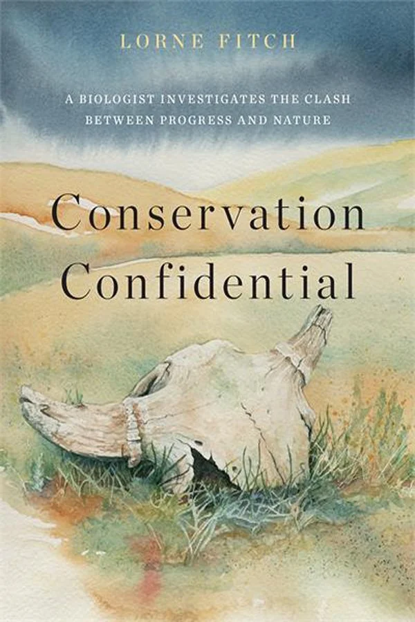 Word on the Street - Author Presentation: Lorne Fitch - Conservation Confidential