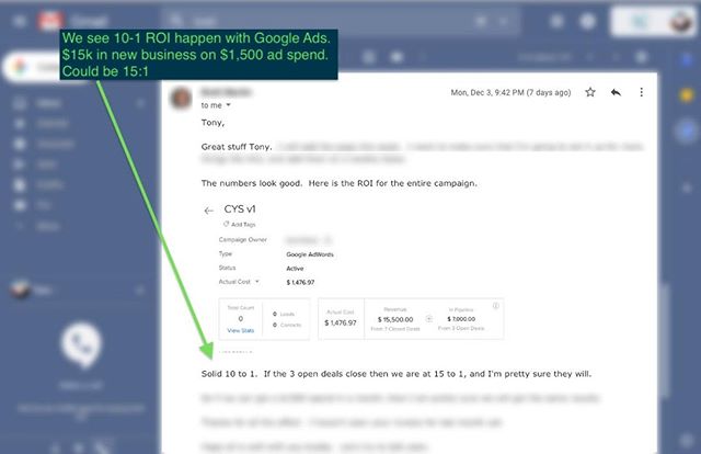 Early Christmas present. I love emails from clients talking about 10x ROI. Possibility 15x.
