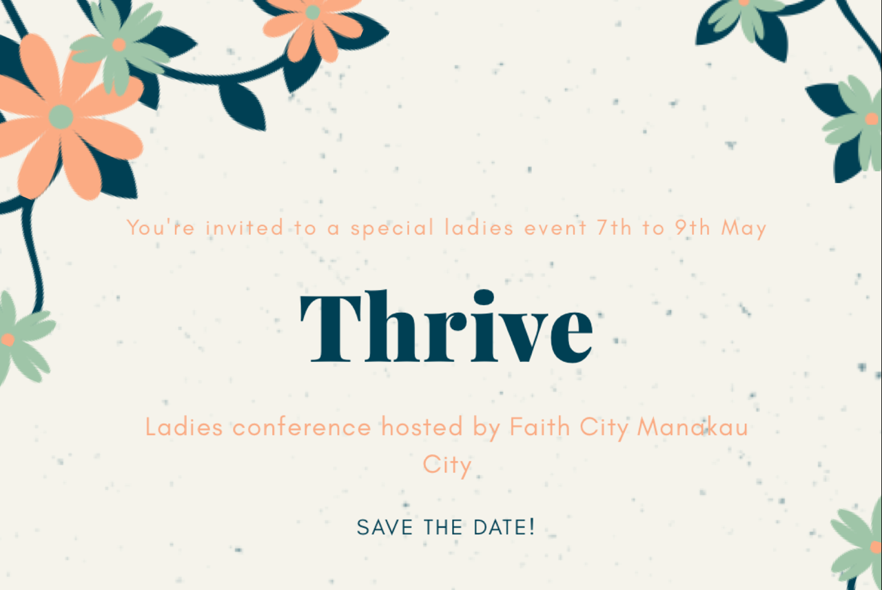 Thrive Ladies Conference At Faith City in Manakau City
