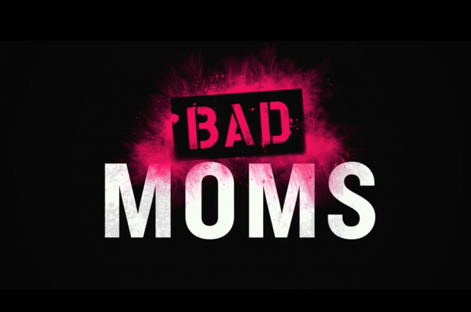 Bad Moms.png