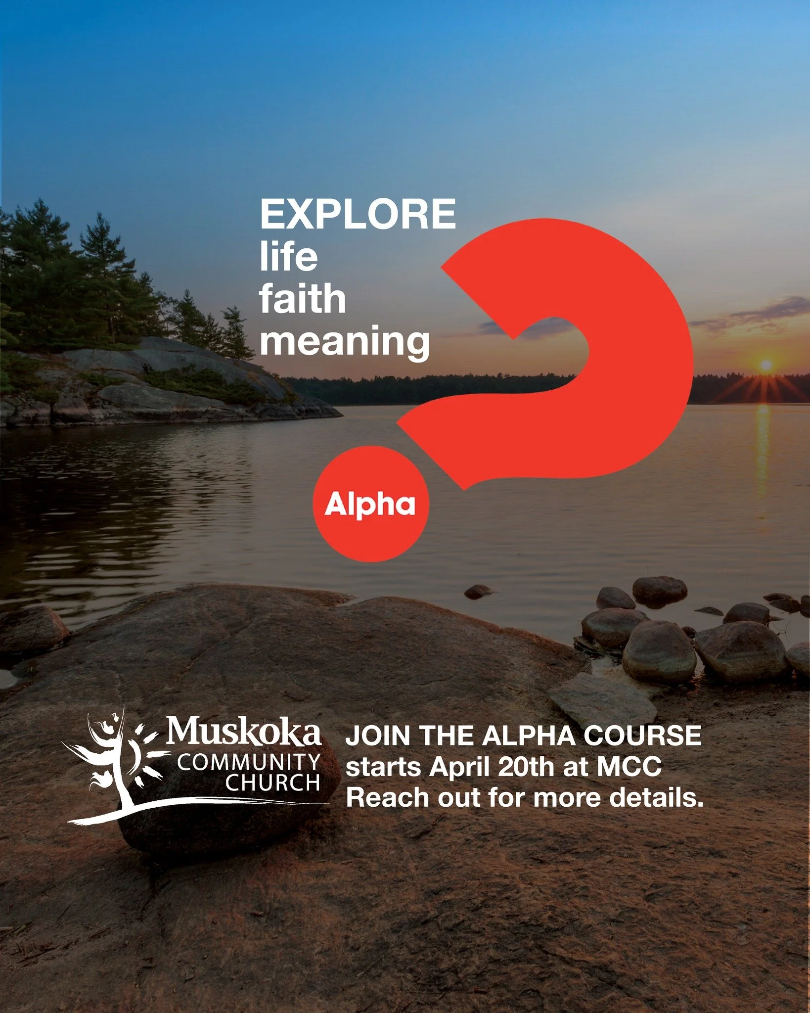 ALPHA COURSE at MCC

ALPHA starts Monday April 20th, 2026 
WHEN: 6pm - 8:30pm on Monday Evenings, from April 20th till June 29th, (10 weeks, with no course on the May long weekend)
WHERE: hosted at MCC
REGISTRATION: Sign up at the MCC Welcome Desk or