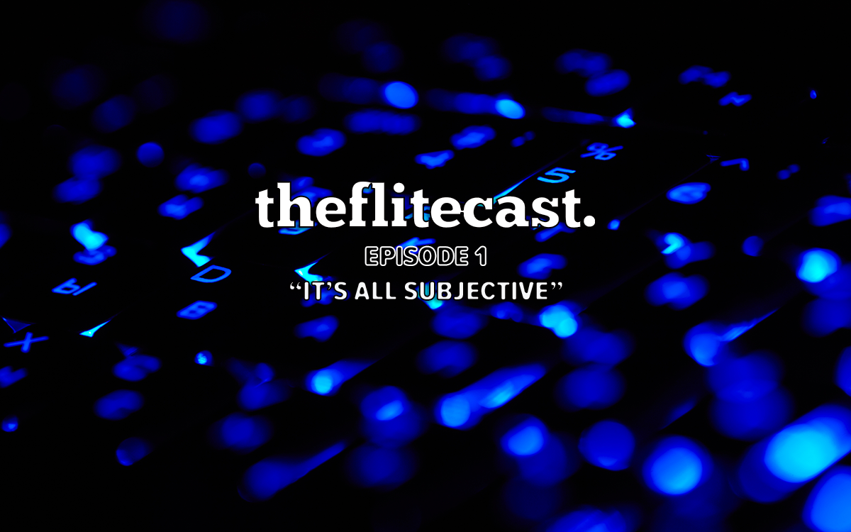 0001: It's All Subjective