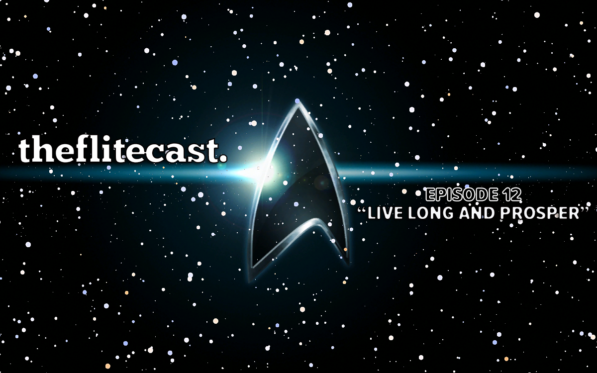 0012: Live Long and Prosper