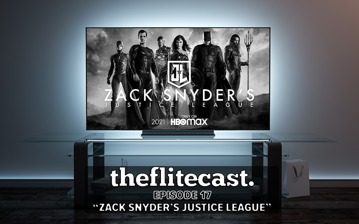 0017: Zack Snyder's Justice League