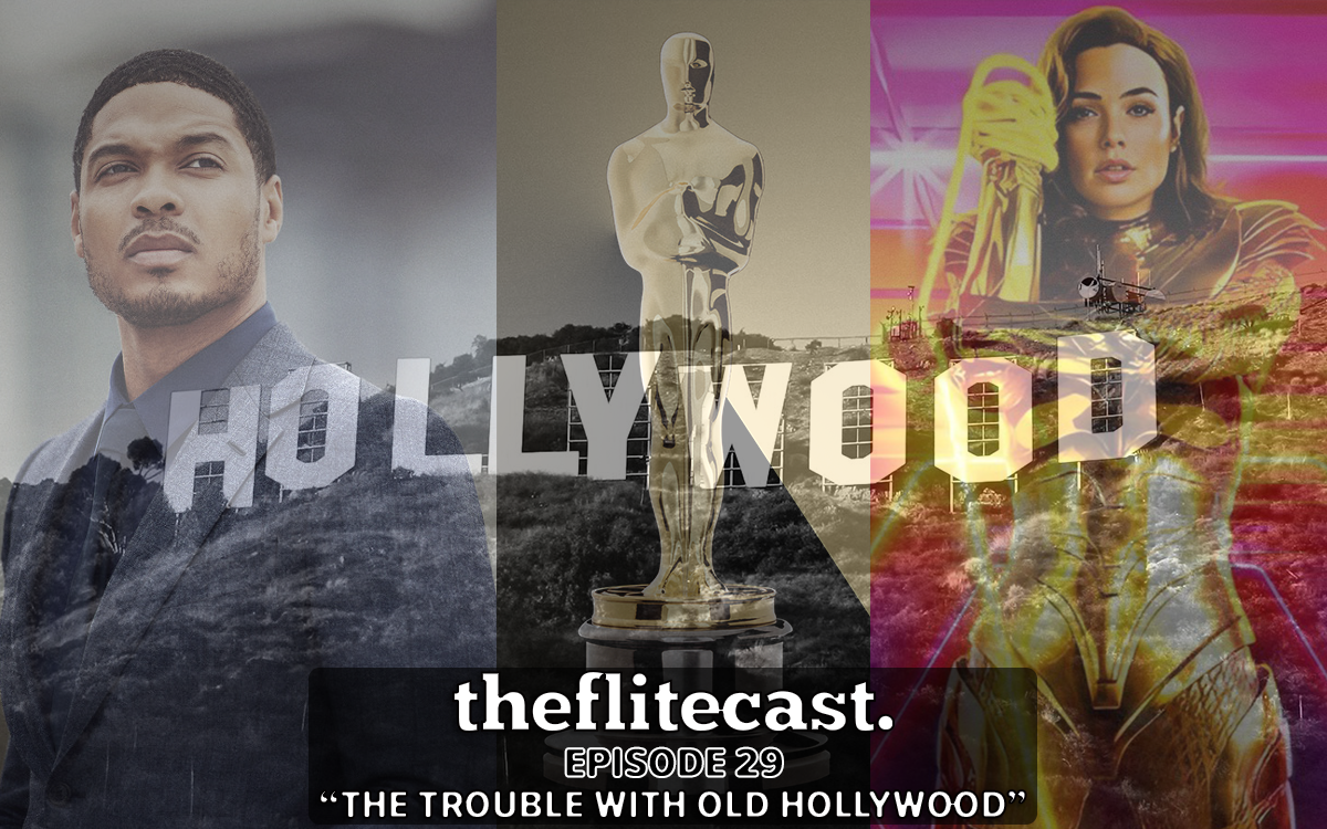 0029: The Trouble With Old Hollywood
