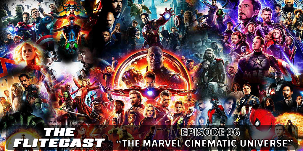 0036: The Marvel Cinematic Universe