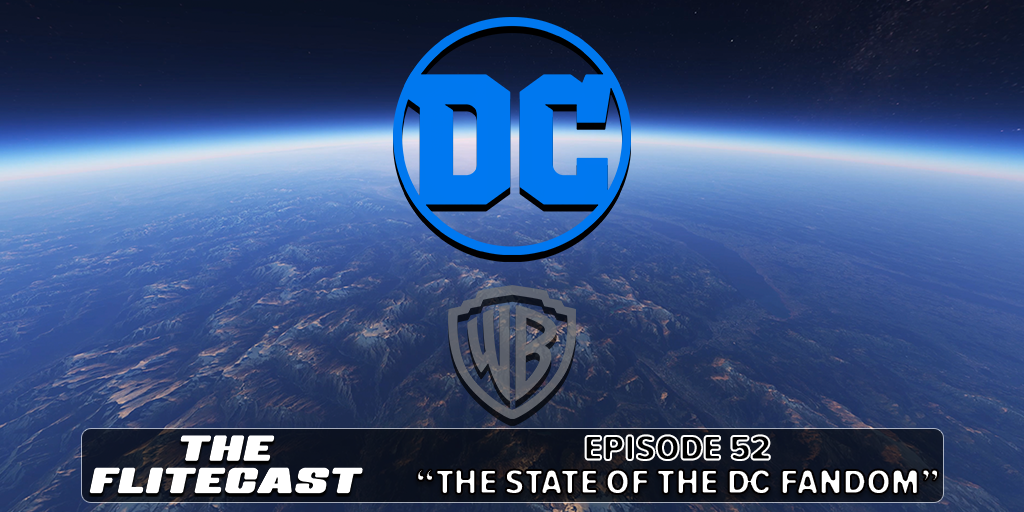 0052: The State of the DC Fandom