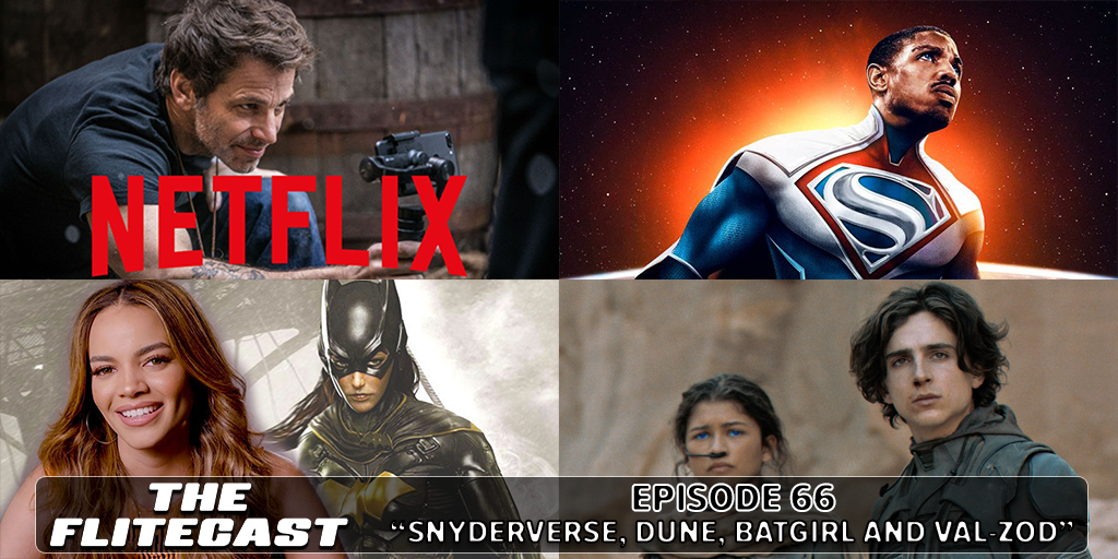 0066: SnyderVerse, Dune, Batgirl and Val-Zod