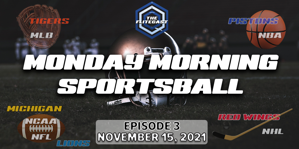 Monday Morning Sportsball - November 15, 2021