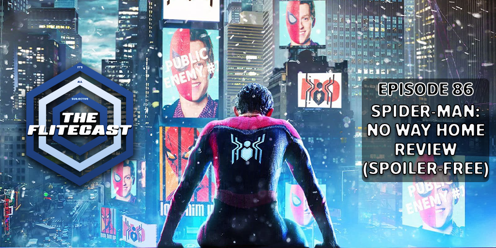 0086: Spider-Man: No Way Home Review(SPOILER-FREE)
